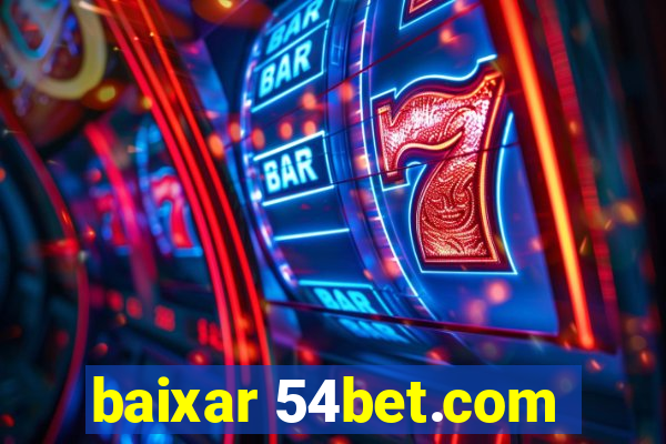 baixar 54bet.com